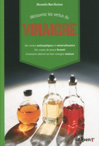 decouvrez les vertus du vinaigre