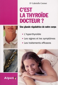 c'est la thyroide docteur