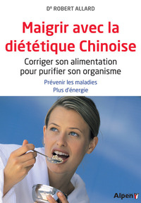 maigrir avec la dietetique chinoise