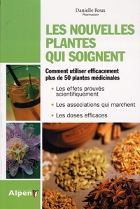 les nouvelles plantes qui soignent