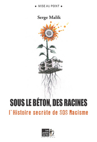 Sous le béton, les racines