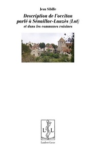 Description de l'occitan parlé à Sénaillac-Lauzès (Lot) et dans les communes voisines
