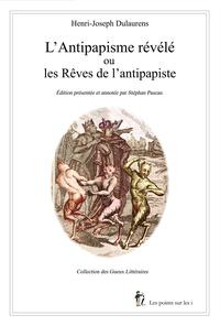 ANTIPAPISME RéVéLé OU LES RêVE
