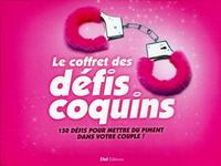 LE COFFRET DES DEFIS COQUINS - 150 DEFIS POUR METTRE DU PIMENT DANS VOTRE COUPLE ! CE COFFRET COMPRE