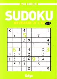 SUDOKU 270 GRILLES - VOLUME 6. NIVEAUX 3 A 6