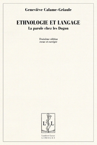 Ethnologie et langage - la parole chez les Dogon