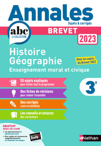 Annales Brevet 2023- Histoire Géographie Enseignement Moral et Civique - Corrigé