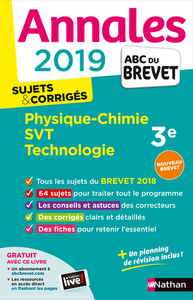 ANNALES BREVET 2019 - PHYSIQUE CHIMIE SVT TECHNO - CORRIGE