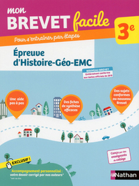 Mon Brevet facile - Epreuve d'Histoire Géographie EMC 3e