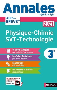 Annales Brevet 2021 - Physique Chimie - SVT - Techno - Corrigé