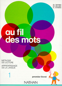 AU FILS DES MOTS CP LECTURE 1 LIVRET