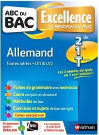 ABC du BAC - Excellence - Allemand - 2de, 1ere et Term. toutes séries