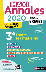 Maxi Annales Brevet 2020 - 3e Toutes les matières