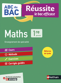 ABC Réussite Maths 1re