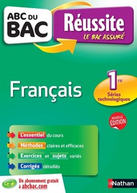 ABC du BAC Réussite Français 1res technologiques