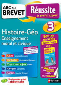 ABC DU BREVET REUSSITE FAMILLE - HISTOIRE GEO EMC 3E