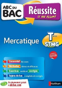 ABC du Bac Réussite Mercatique Term STMG