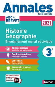 Annales Brevet 2021 Histoire Géographie Enseignement Moral et Civique - Corrigé