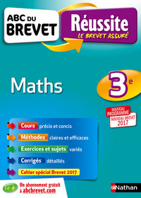 ABC Brevet Réussite - Maths - 3ème - Nouveau brevet