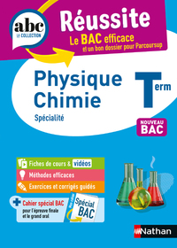 ABC du BAC Réussite Physique-Chimie Terminale