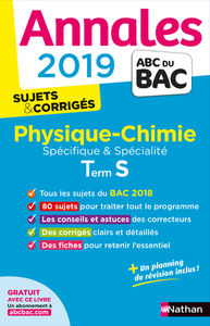 Annales BAC 2019 Physique-Chimie Terminale S Spé & Spé - Sujets et corrigés