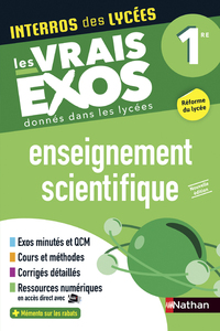 Interros des Lycées Enseignement Scientifique 1re