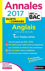 Annales Bac 2017 - Anglais toutes séries - Corrigié