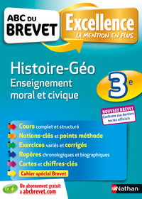 ABC Excellence Brevet Histoire-Géographie - Enseignement Moral et Civique 3e
