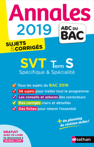 Annales Bac 2019 SVT Terminale S Spé&Spé - Corrigé
