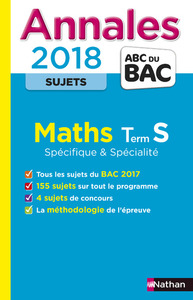 Annales Bac-Maths S Spé & Spé - NC -2018