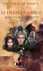 La grande épreuve - roman