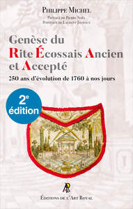 Genèse du Rite Écossais Ancien et Accepté