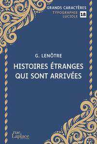 Histoires étranges qui sont arrivées