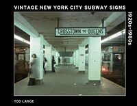Vintage New York City Subway Signs 1920s–1980s