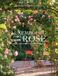 Luxembourg - Pays de la Rose