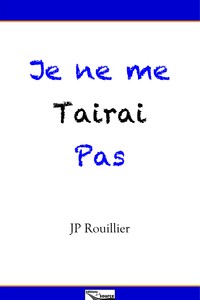 Je ne me tairai pas