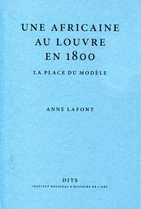 UNE AFRICAINE AU LOUVRE EN 1800. LA PLACE DU MODELE