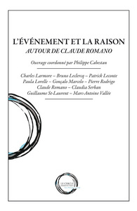 L'événement et la raison - autour de Claude Romano
