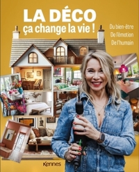LA DECO C'EST LA VIE ! - L'ESSENTIEL POUR UN INTERIEUR QUI VOUS RESSEMBLE