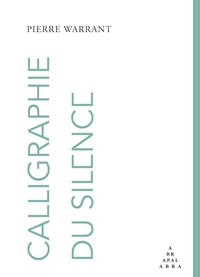 Calligraphie du silence