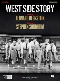 LEONARD BERNSTEIN : WEST SIDE STORY - VOCAL SELECTIONS