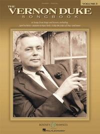 THE VERNON DUKE SONGBOOK - VOL. 1 CHANT