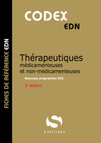 Codex thérapeutiques médicamenteuses et non médicamenteuses