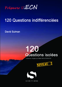 120 QUESTIONS INDIFFERENCIEES NIVEAU 2 - 120 QUESTIONS ISOLEES