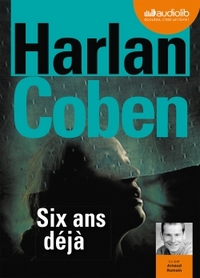 Six ans déjà