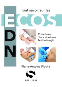 ECOS - TOUT SAVOIR SUR LES ECOSA: PROCEDURES, TRUCS ET ASTUCES, METHODOLOGIE