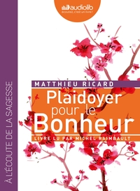 PLAIDOYER POUR LE BONHEUR - LIVRE AUDIO 1CD MP3