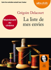 LA LISTE DE MES ENVIES - T01 - LA LISTE DE MES ENVIES - LIVRE AUDIO 1 CD MP3 - SUIVI D'UN ENTRETIEN