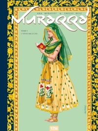 Muraqqa' - Tome 01 - Tirage de tête