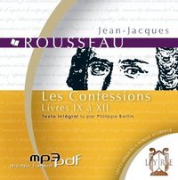 LES CONFESSIONS LIVRES IX-XII